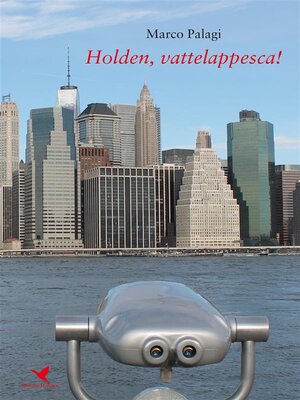 cover image of Holden, vattelappesca!